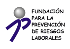 FUNDACIÓN PARA LA PREVENCIÓN DE RIESGOS LABORALES